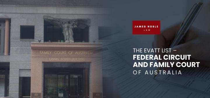 The Evatt list: Federal Circuit &amp; Family Court of Australia