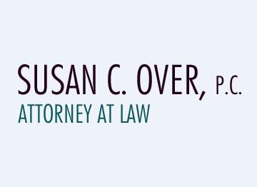 Susan C. Over, P.C., Attorney at Law